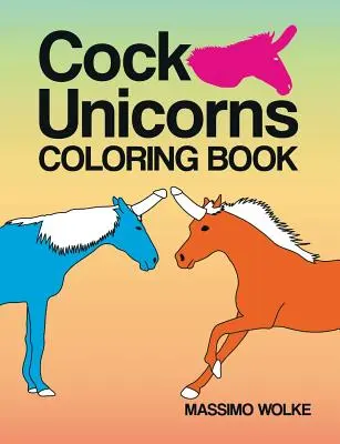 Kohúti jednorožci - Omaľovánky - Cock Unicorns - Coloring Book