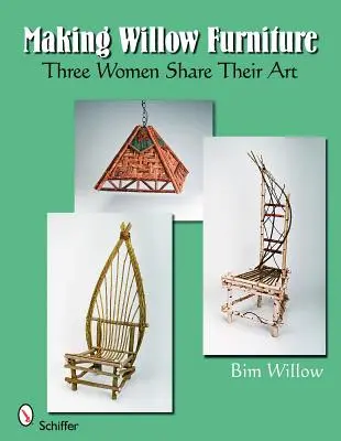Výroba vŕbového nábytku: Tri ženy sa podelia o svoje umenie - Making Willow Furniture: Three Women Share Their Art