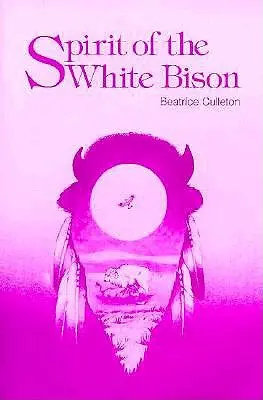 Duch bieleho bizóna - Spirit of the White Bison