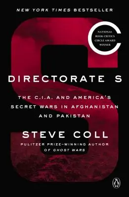 Riaditeľstvo S: CIA a americké tajné vojny v Afganistane a Pakistane, 2001 - 2001 - Directorate S: The C.I.A. and America's Secret Wars in Afghanistan and Pakistan