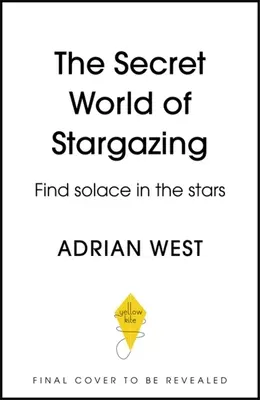 Tajný svet pozorovania hviezd: Nájdite útechu vo hviezdach - The Secret World of Stargazing: Find Solace in the Stars