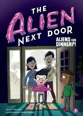 Mimozemšťan odvedľa 2: Mimozemšťania na večeru?! - The Alien Next Door 2: Aliens for Dinner?!