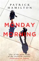Pondelkové ráno - Monday Morning