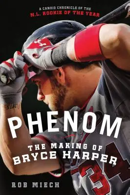Fenomén: Bryce Harper sa stal hráčom - Phenom: The Making of Bryce Harper