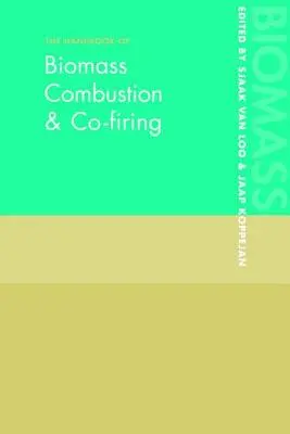 Príručka o spaľovaní a spoluspaľovaní biomasy - The Handbook of Biomass Combustion and Co-firing