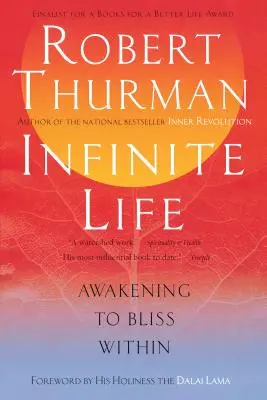 Nekonečný život: Prebudenie k vnútornej blaženosti - Infinite Life: Awakening to Bliss Within
