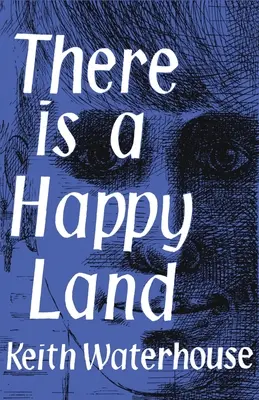 Existuje šťastná krajina - There Is a Happy Land