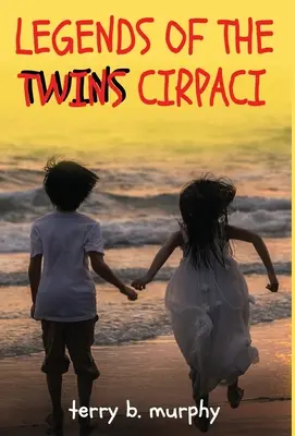 Legendy o dvojčatách Cirpaci - Legends of the Twins Cirpaci