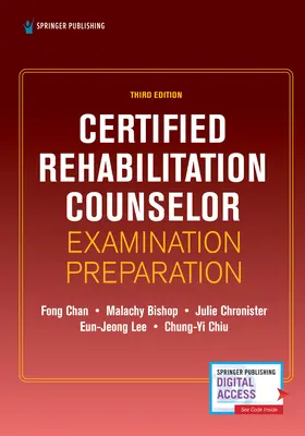 Príprava na skúšku certifikovaného rehabilitačného poradcu, tretie vydanie - Certified Rehabilitation Counselor Examination Preparation, Third Edition