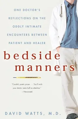 Mravy pri posteli - Bedside Manners