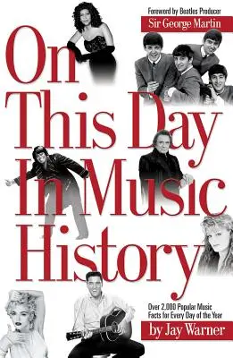 V tento deň v dejinách hudby - On This Day in Music History