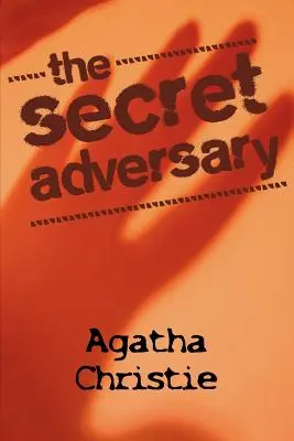 Tajný protivník - The Secret Adversary