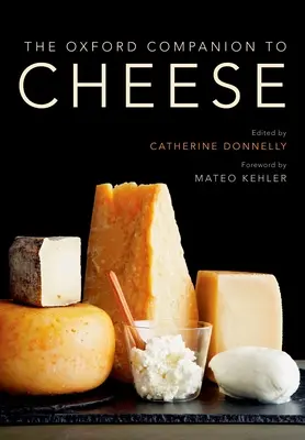 Oxford Companion to Cheese (Oxfordský sprievodca syrom) - The Oxford Companion to Cheese