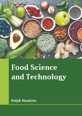 Potravinárska veda a technológia - Food Science and Technology