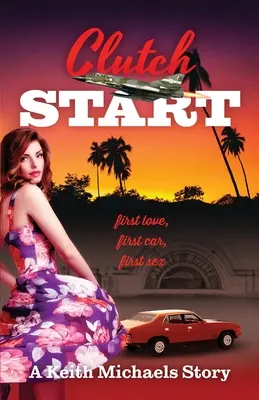 Clutch Start: prvá láska, prvé auto, prvý sex - Clutch Start: first love, first car, first sex