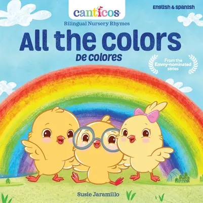 Všetky farby / de Colores: Dvojjazyčné básničky do škôlky - All the Colors / de Colores: Bilingual Nursery Rhymes