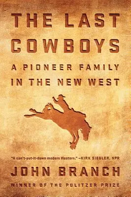 Poslední kovboji: Priekopnícka rodina na novom Západe - The Last Cowboys: A Pioneer Family in the New West