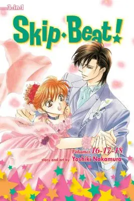 Skip-Beat!, (3-In-1 Edition), Vol. 6, 6: obsahuje zväzky. 16, 17 & 18 - Skip-Beat!, (3-In-1 Edition), Vol. 6, 6: Includes Vols. 16, 17 & 18