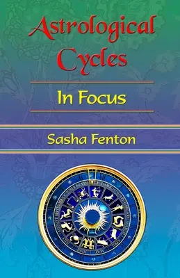 Astrologické cykly v centre pozornosti - Astrological Cycles in Focus