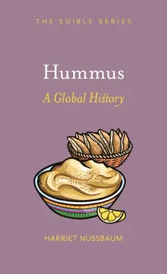 Hummus: Globálne dejiny - Hummus: A Global History
