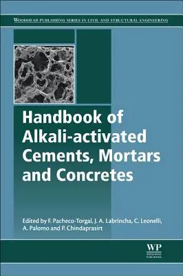 Príručka alkalicky aktívnych cementov, mált a betónov - Handbook of Alkali-Activated Cements, Mortars and Concretes