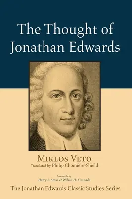 Myšlienky Jonathana Edwardsa - The Thought of Jonathan Edwards