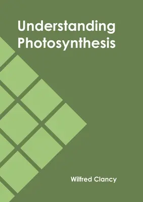 Pochopenie fotosyntézy - Understanding Photosynthesis