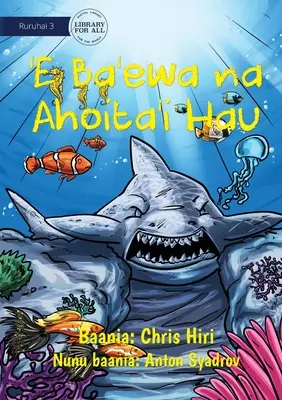 Krutý žralok premenený na kameň - 'E Ba'ewa na Ahoita'i Hau - A Cruel Shark Turned into Stone - 'E Ba'ewa na Ahoita'i Hau