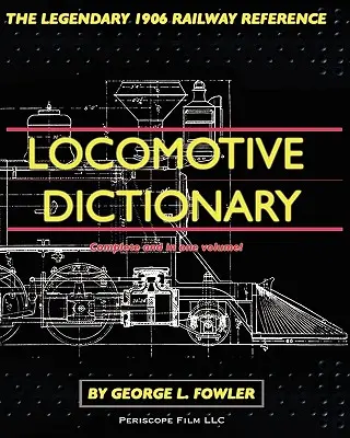 Slovník lokomotív - Locomotive Dictionary