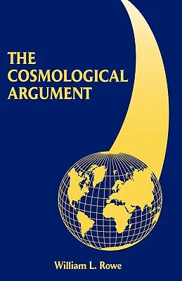 Kozmologický argument - The Cosmological Argument