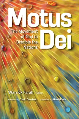 Motus Dei: Božie hnutie na učenie národov - Motus Dei: The Movement of God to Disciple the Nations