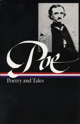 Edgar Allan Poe: Poézia a poviedky (Loa #19) - Edgar Allan Poe: Poetry & Tales (Loa #19)