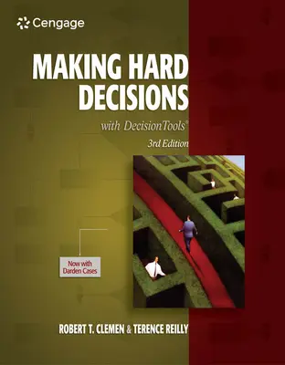 Prijímanie ťažkých rozhodnutí pomocou nástrojov na rozhodovanie - Making Hard Decisions with Decisiontools