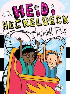 Heidi Heckelbecková a divoká jazda, 34 - Heidi Heckelbeck and the Wild Ride, 34