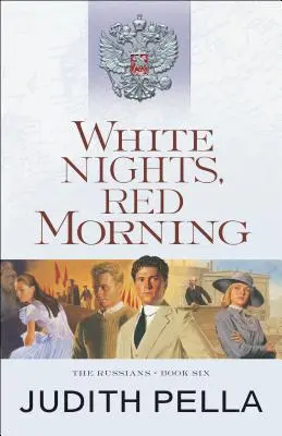 Biele noci, červené rána - White Nights, Red Morning
