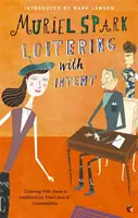 Poflakovanie sa s úmyslom - Loitering With Intent