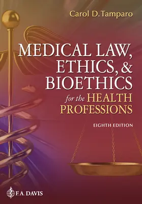 Medicínske právo, etika a bioetika pre zdravotnícke povolania - Medical Law, Ethics, & Bioethics for the Health Professions