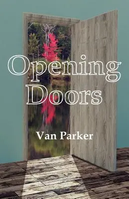 Otváranie dverí - Opening Doors