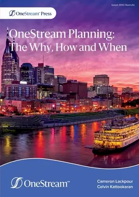 OneStream Planning (Plánovanie v jednom prúde): Prečo, ako a kedy - OneStream Planning: The Why, How and When
