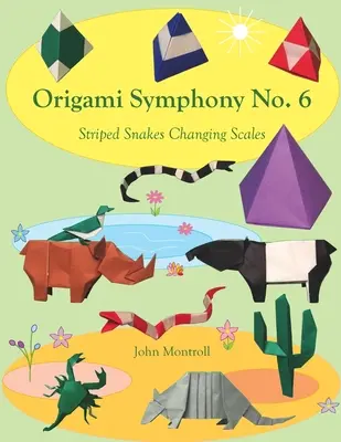 Origami symfónia č. 6: Pruhovaní hadi meniaci šupiny - Origami Symphony No. 6: Striped Snakes Changing Scales