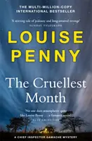 Najkrutejší mesiac - (Záhada šéfinšpektora Gamacheho, kniha 3) - Cruellest Month - (A Chief Inspector Gamache Mystery Book 3)
