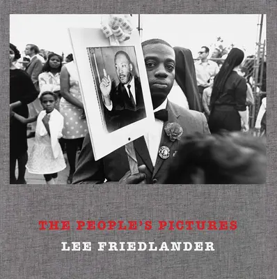 Lee Friedlander: Obrazy ľudí - Lee Friedlander: The People's Pictures