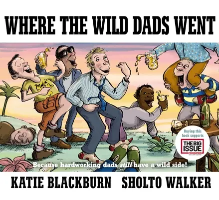 Kam sa podeli divokí otcovia - Where the Wild Dads Went