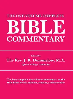 Jednozväzkový kompletný komentár k Biblii - The One-Volume Complete Bible Commentary