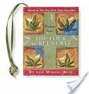 Múdrosť štyroch dohôd - Wisdom from the Four Agreements