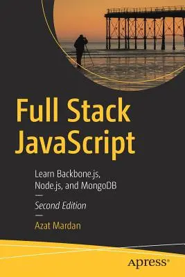 Full Stack JavaScript: Naučte sa Backbone.Js, Node.Js a Mongodb - Full Stack JavaScript: Learn Backbone.Js, Node.Js, and Mongodb