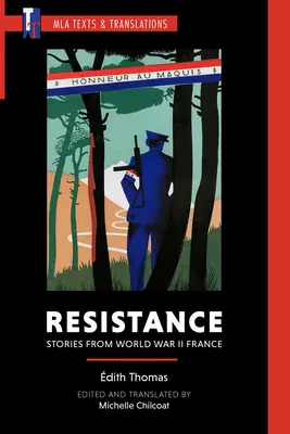 Odpor: Príbehy z druhej svetovej vojny vo Francúzsku - Resistance: Stories from World War II France
