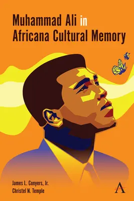 Muhammad Ali v africkej kultúrnej pamäti - Muhammad Ali in Africana Cultural Memory