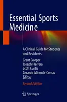 Základná športová medicína: Klinická príručka pre študentov a rezidentov - Essential Sports Medicine: A Clinical Guide for Students and Residents