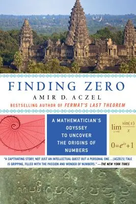 Hľadanie nuly: Matematikova odysea pri odhaľovaní pôvodu čísel - Finding Zero: A Mathematician's Odyssey to Uncover the Origins of Numbers